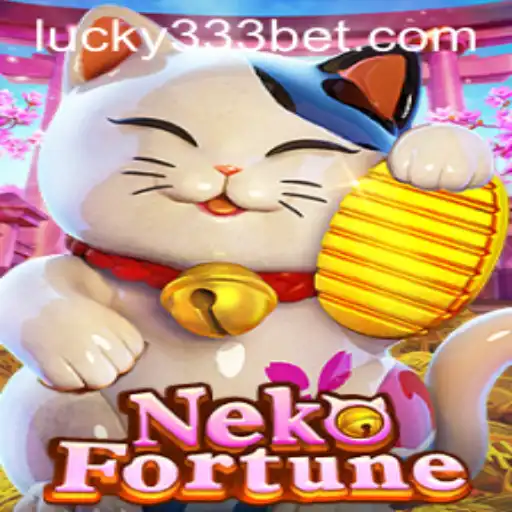 NekoFortune: A Premier Gaming Experience with 333bet