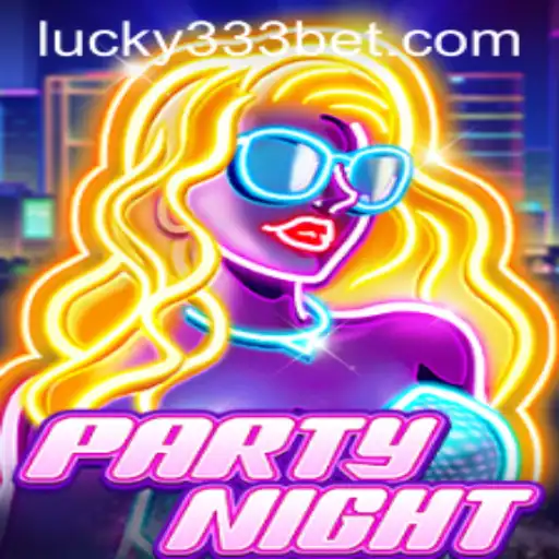 Discover PartyNight: The Ultimate Gaming Experience with 333bet